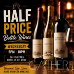 Gather Half Price Wines